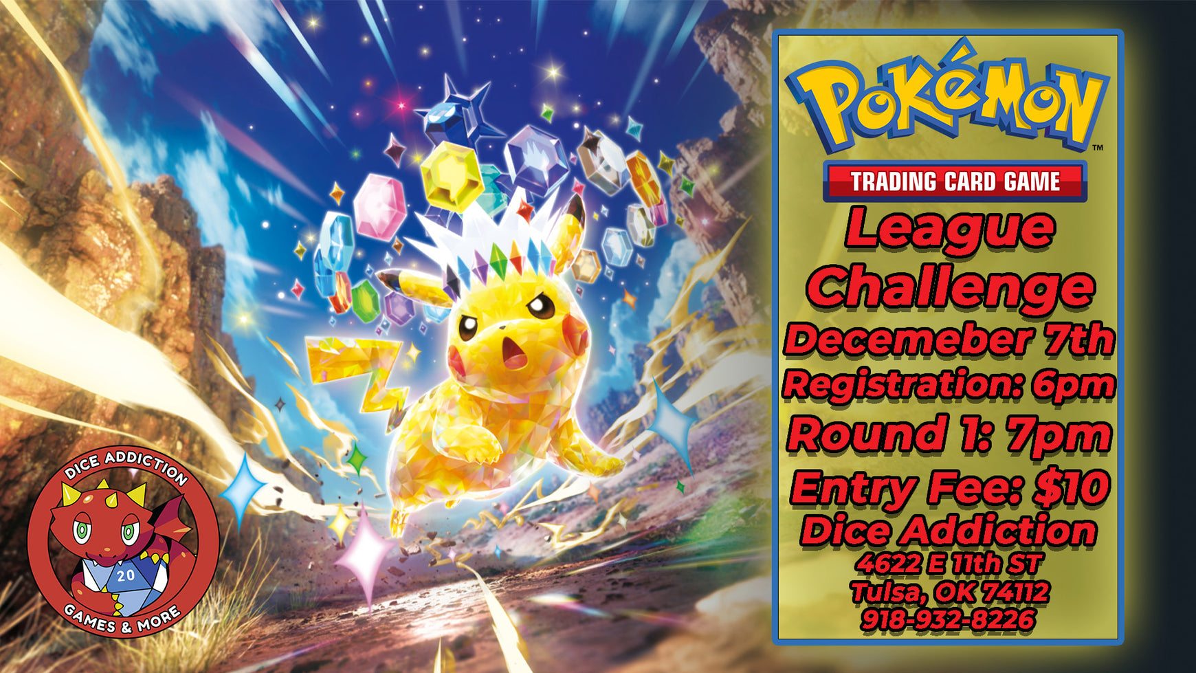 Test your Deck at Dice Addiction's December Pokémon League Challenge