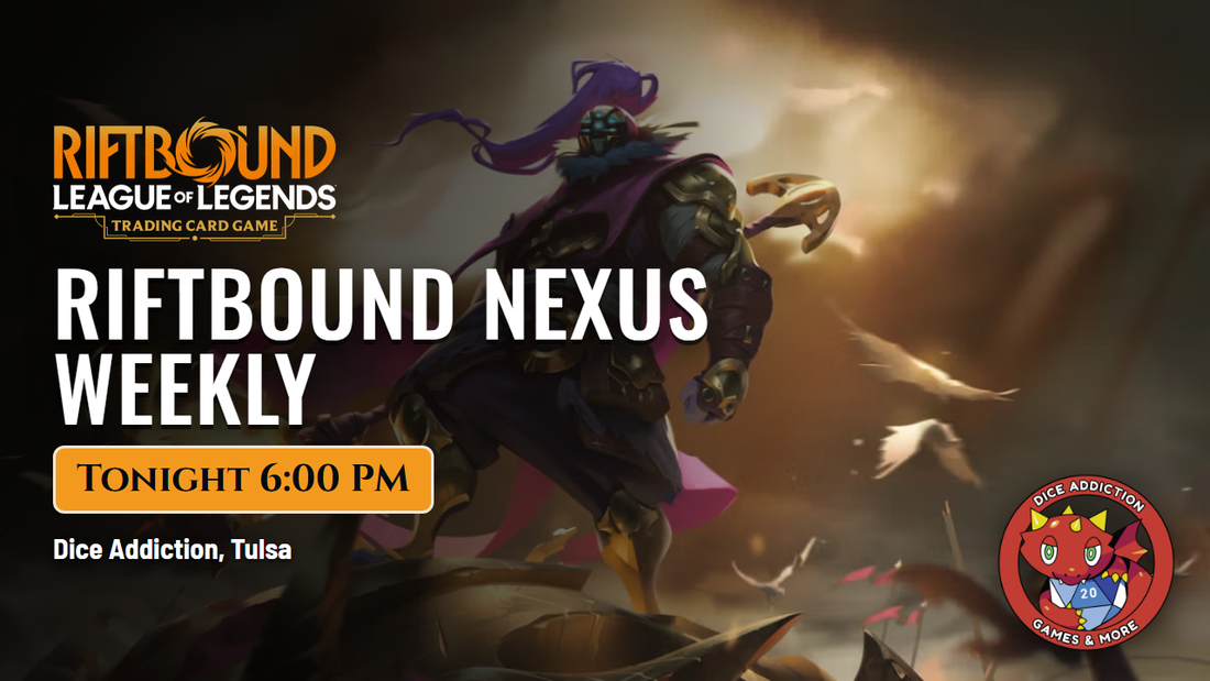 Weekly Riftbound Nexus Night at Dice Addiction