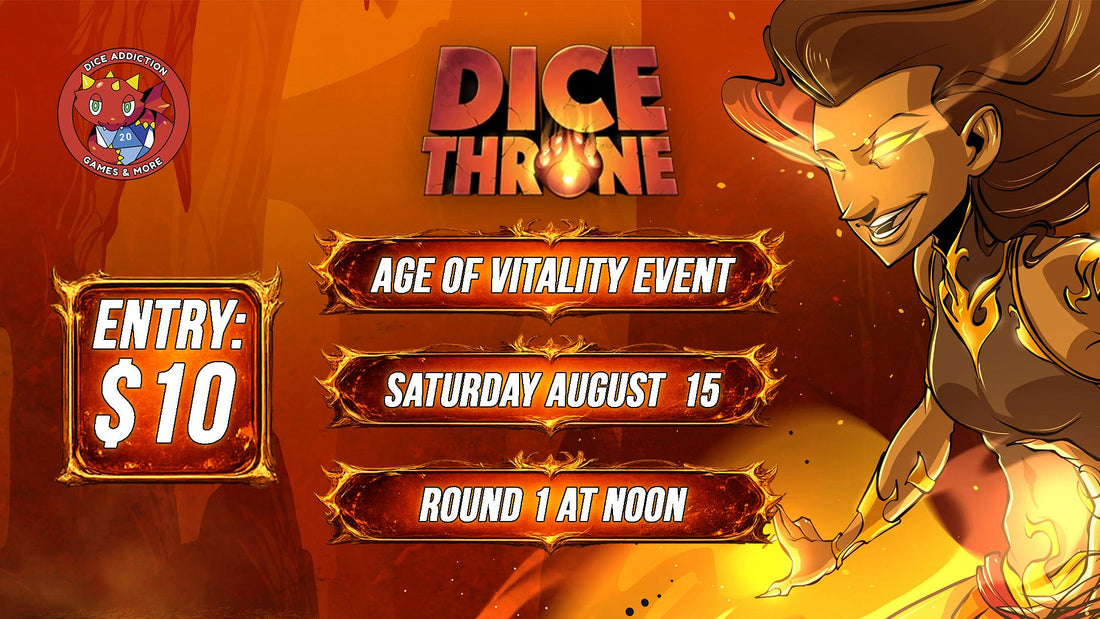 Dice Addiction's Dice Throne "Age of Vitality" August Event