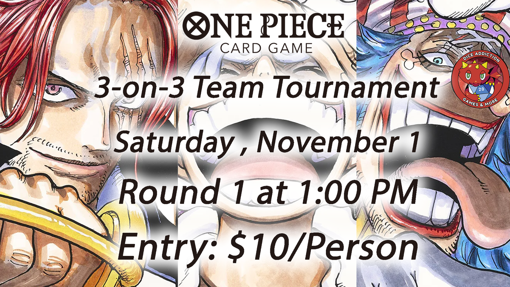 One Piece Card Game 3-on-3 Team Tournament at Dice Addiction