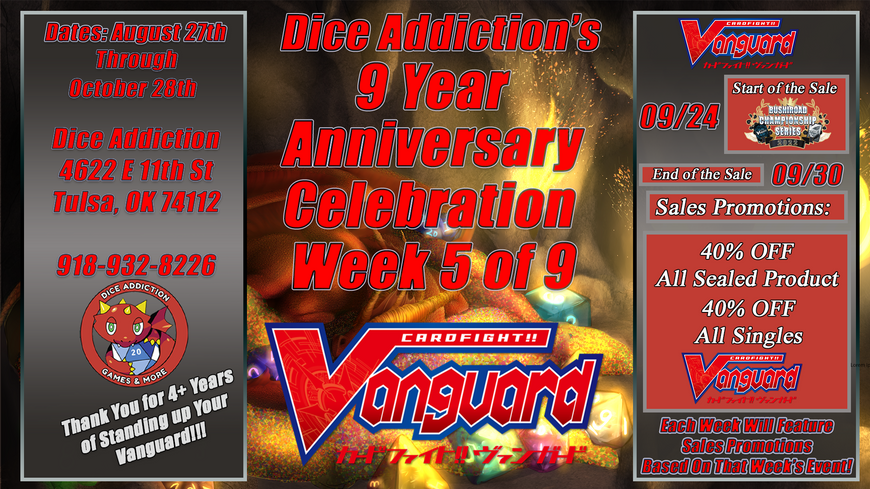 Dice Addiction's 9th Anniversary Celebration - Week 5: Cardfight!! Vanguard