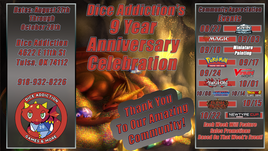 Dice Addiction's 9th Anniversary Celebration!!!