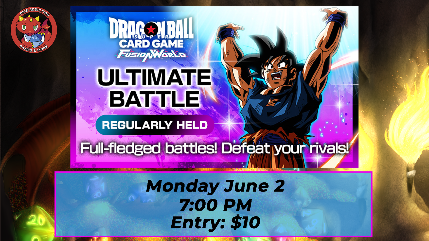 The Dragon Ball Fusion World Ultimate Battle Arrives at Dice Addiction!