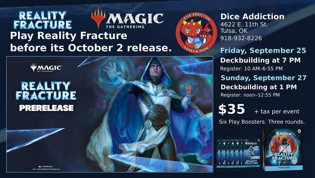 Magic: The Gathering Reality Fracture Prerelease at Dice Addiction