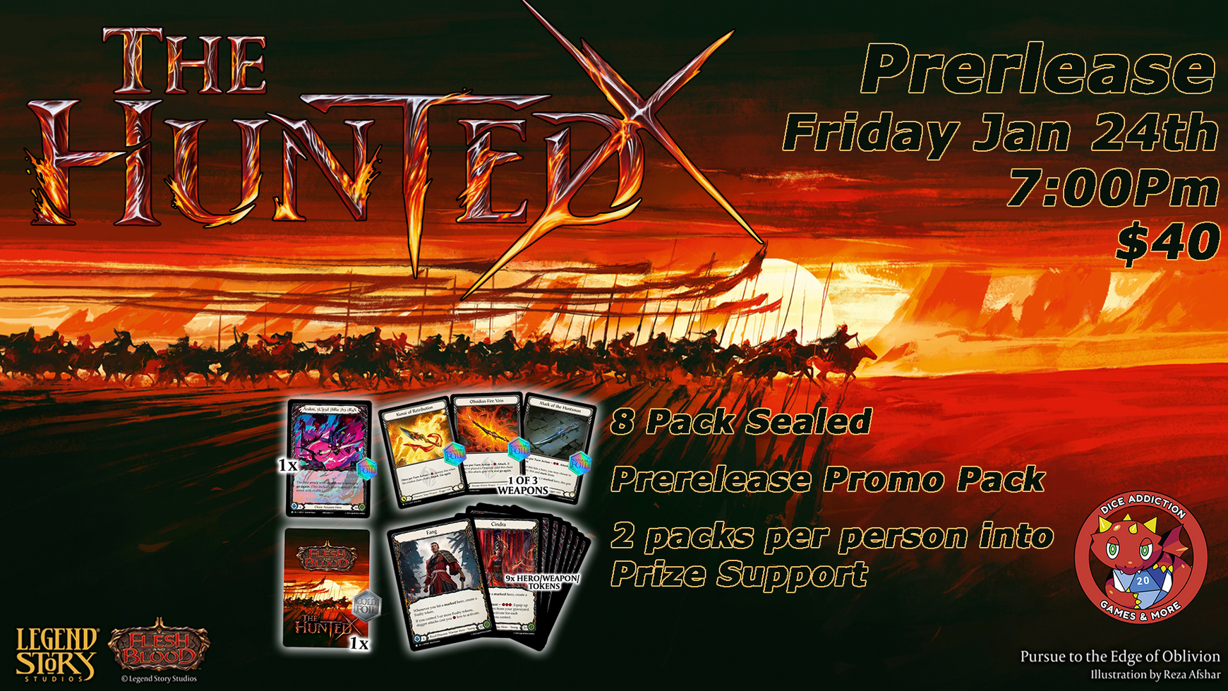 Join the Hunt: The Hunted Pre-Release at Dice Addiction – January 24th!