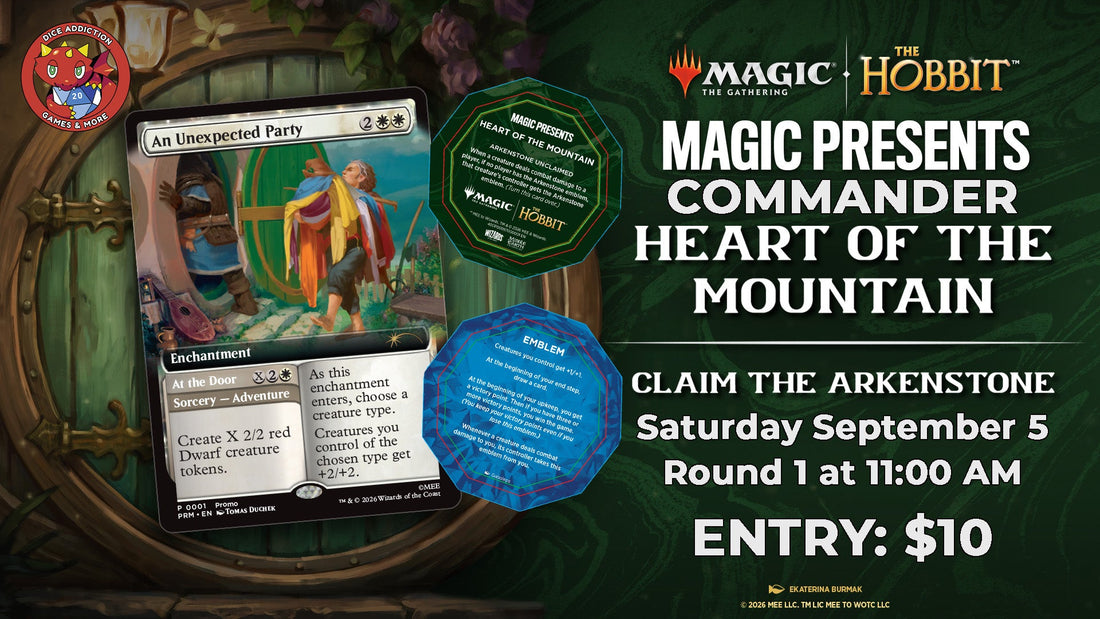 Dice Addiction's Heart of The Mountain Commander Event