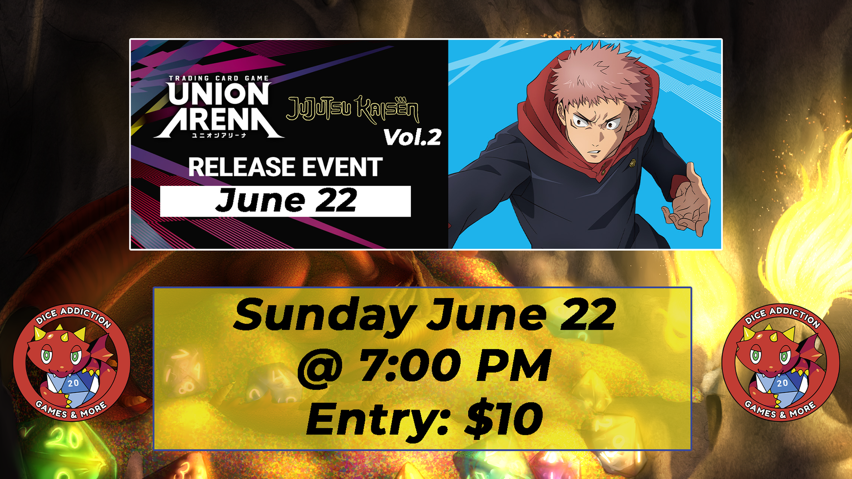 Dice Addiction's Union Arena JuJutsu Kaisen Vol.2 Release Event!