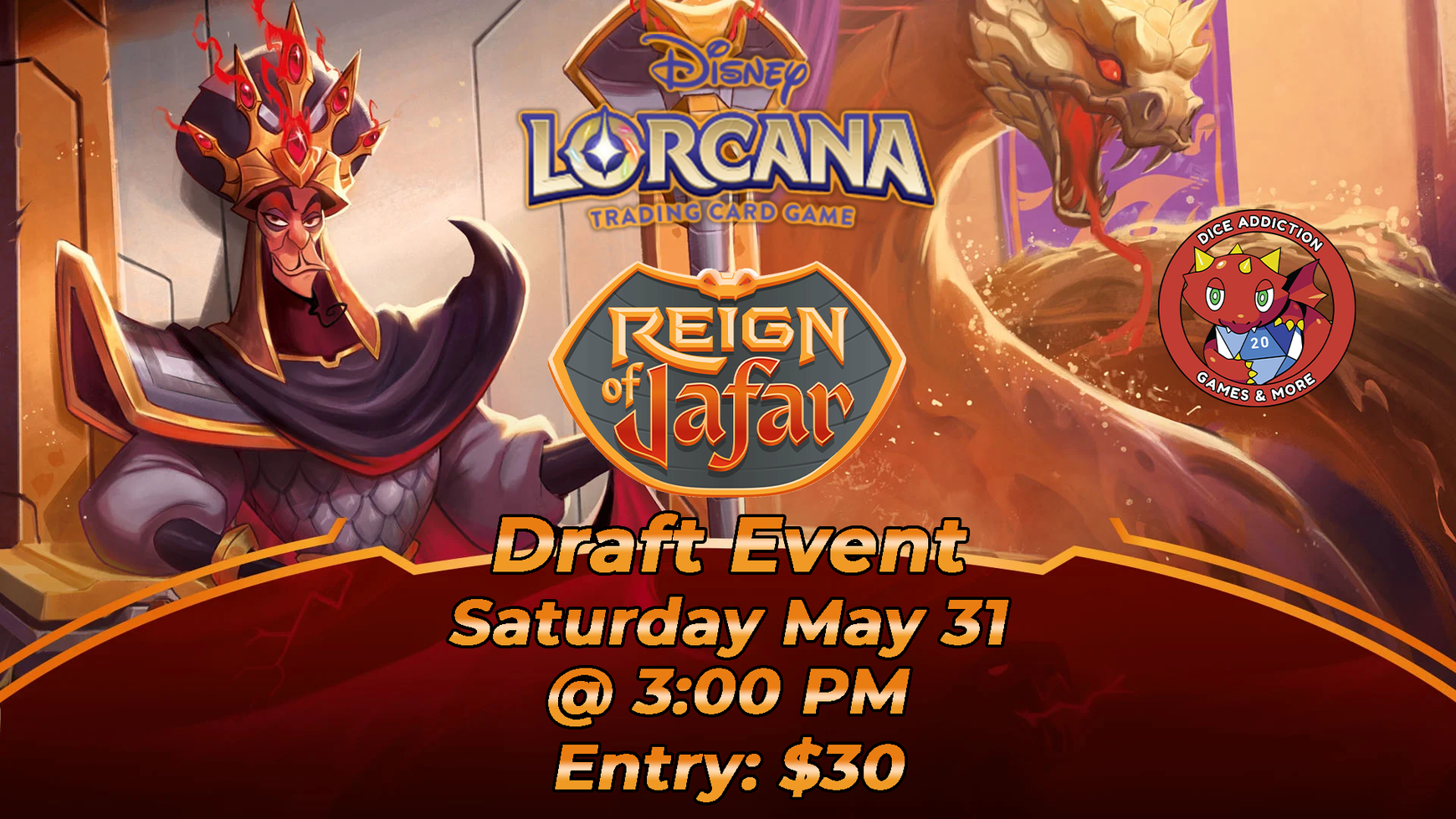 The Reign of Jafar begins at Dice Addiction!