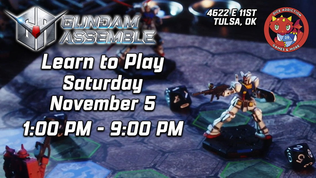 Dice Addiction's Gundam Assemble Learn to Play Event