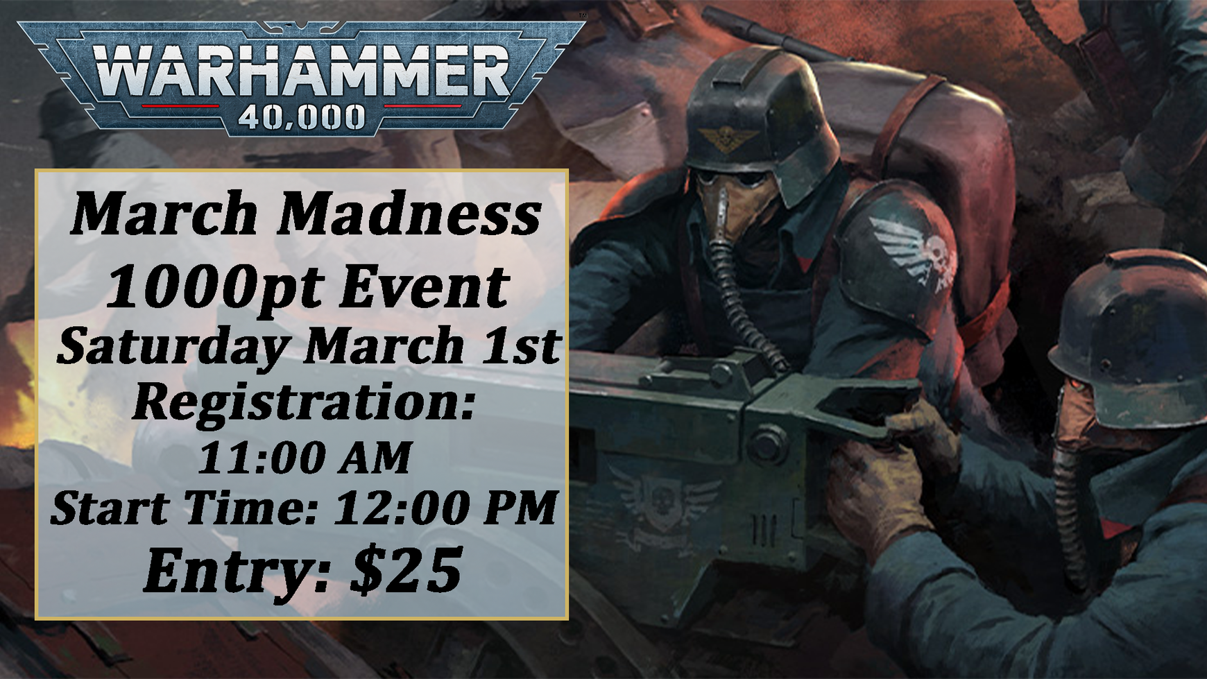 Warhammer 40K Commanders – Prepare for Battle! 1000 Point March Event.