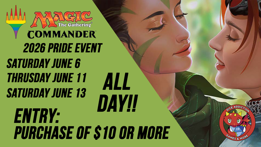 Dice Addiction's Magic: the Gathering Pride Event!