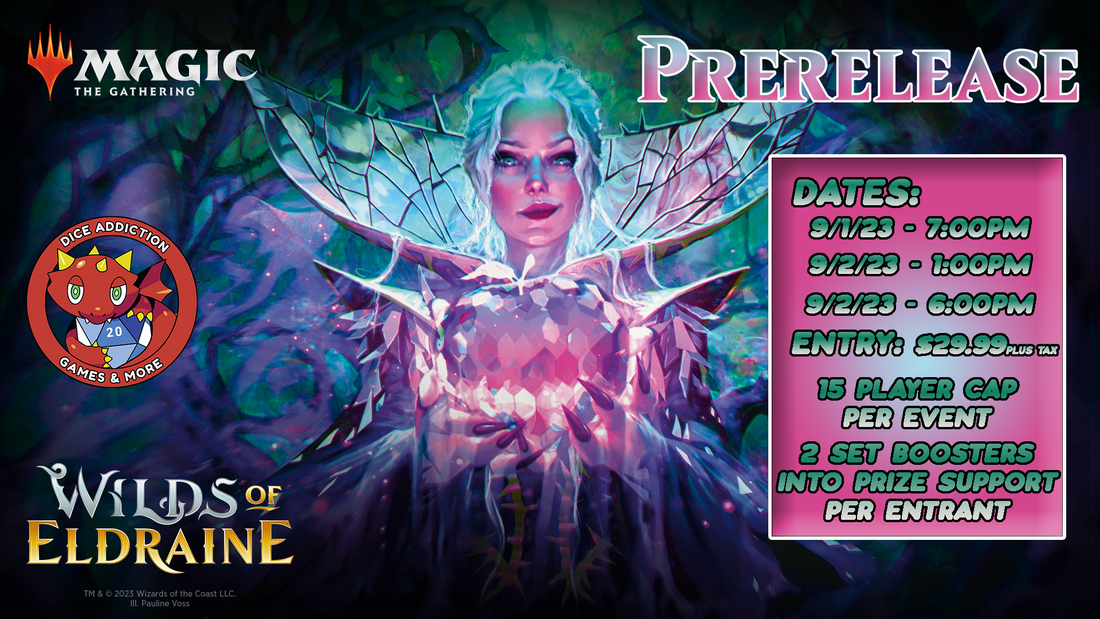 MTG: Wilds of Eldraine Prerelease Weekend @ Dice Addiction!