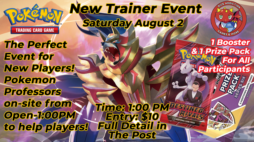 POKEMON TCG NEW TRAINER EVENT AT DICE ADDICTION