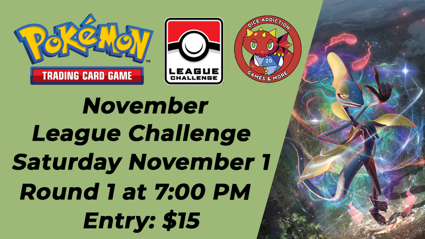 Pokemon November League Challenge at Dice Addiction