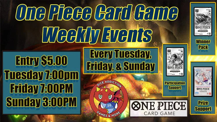 Dice Addiction's Sunday Weekly One Piece Event!