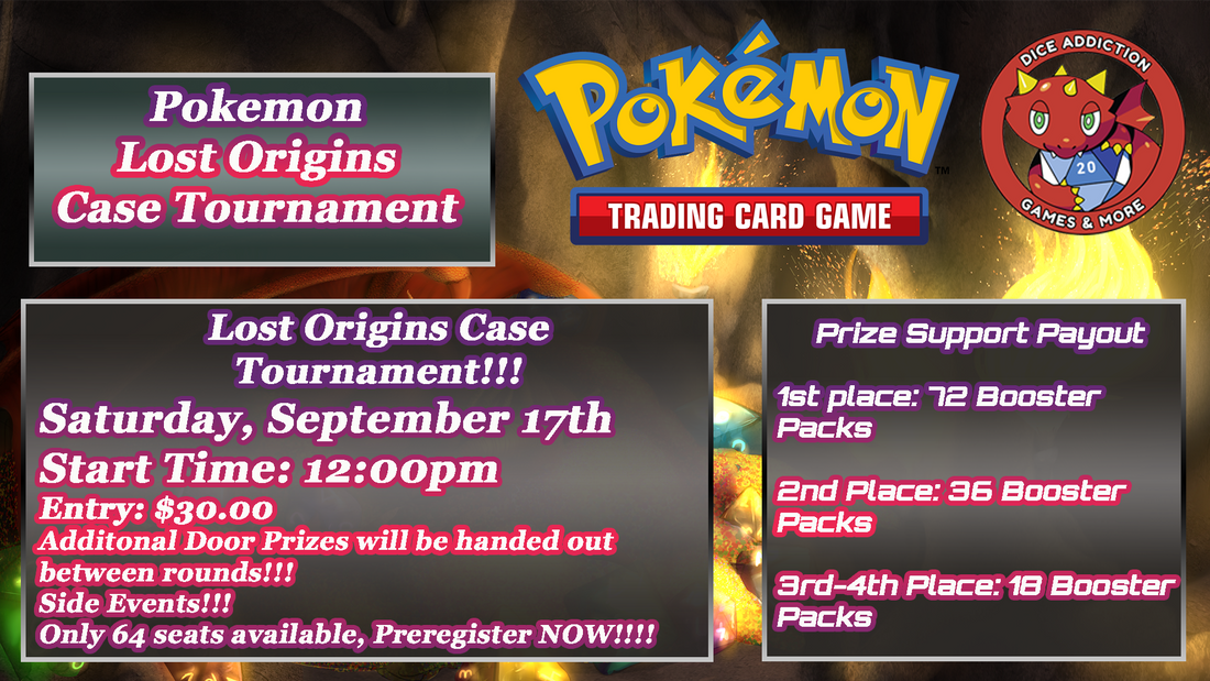 Pokémon: Lost Origins Case Tournament is TOMORROW @ Dice Addiction!