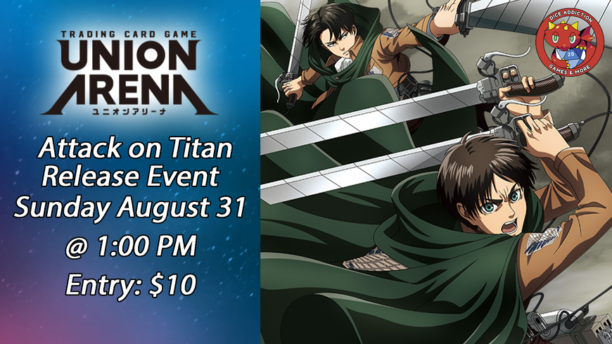 Dice Addiction's Union Arena: Attack on Titan Release Event