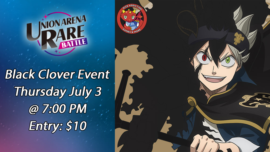 Dice Addiction's Union Arena Black Clover Rare Battle