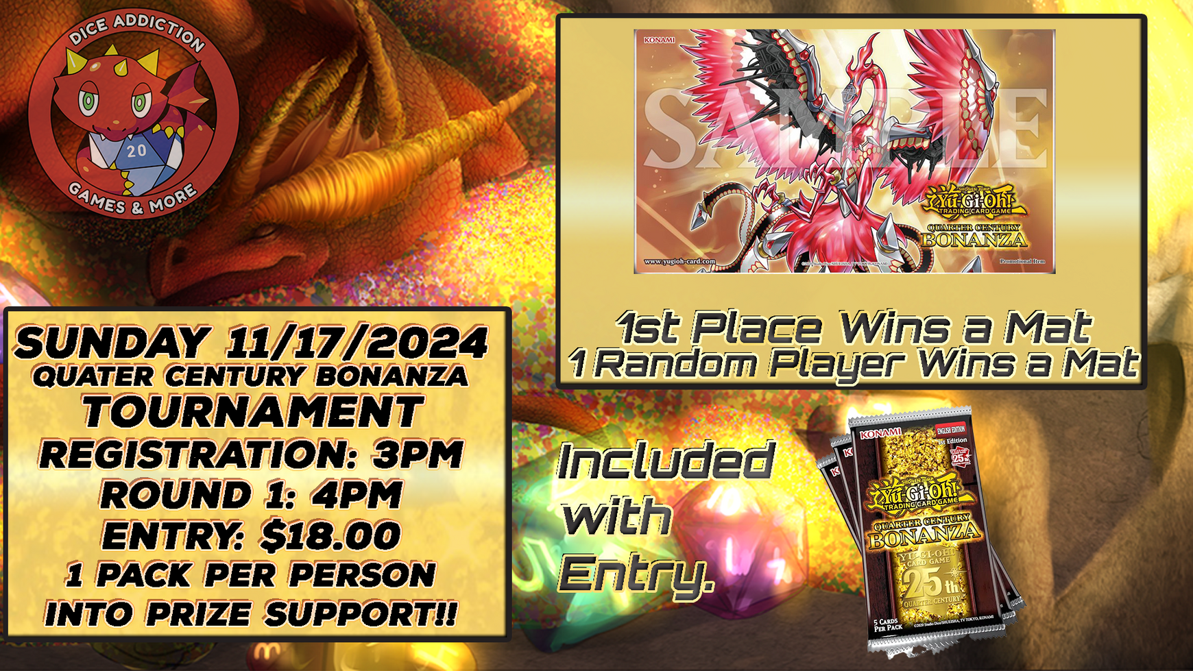 Quarter Century Bonanza Tournament: only $18, Get 3 Packs!, Win a mat…?