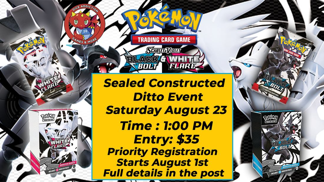 Dice Addiction's Pokemon Black Bolt & White Flare Sealed Ditto Event