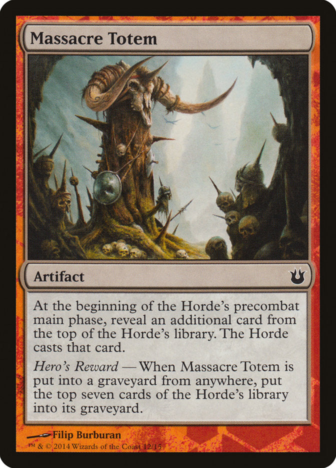 Massacre Totem [Born of the Gods Hero's Path]