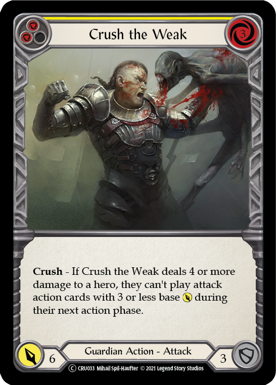 Crush the Weak (Yellow) (Rainbow Foil) [U-CRU033-RF] Unlimited Rainbow Foil